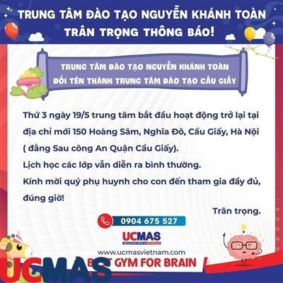 Thông báo chuyển địa điểm UCMAS Nguyễn Khánh Toàn 