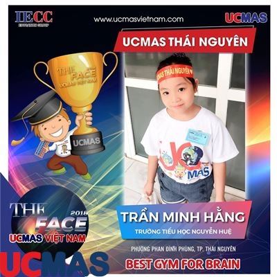 Trần Minh Hằng - Trường Tiểu Học Nguyễn Huệ - UCMAS Thái Nguyên