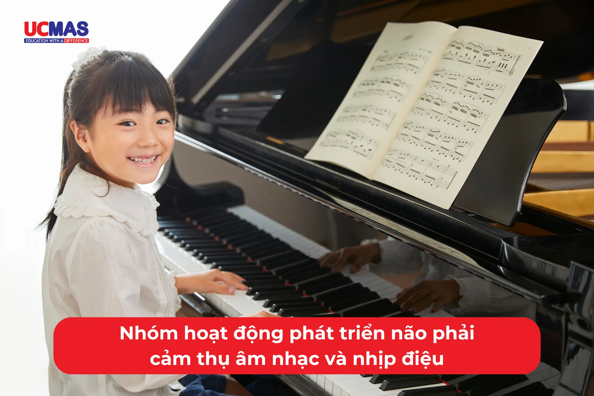 Nhóm hoạt động phát triển não phải cảm thụ âm nhạc và nhịp điệu