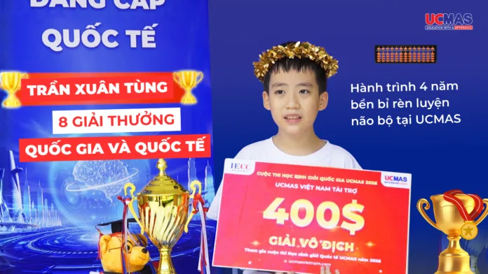 Trần Xuân Tùng - 4 năm bền bỉ rèn luyện bộ não cùng UCMAS và bảng thành tích học tập rực rỡ Trần Xuân Tùng - 4 năm bền bỉ rèn luyện bộ não cùng UCMAS và bảng thành tích học tập rực rỡ